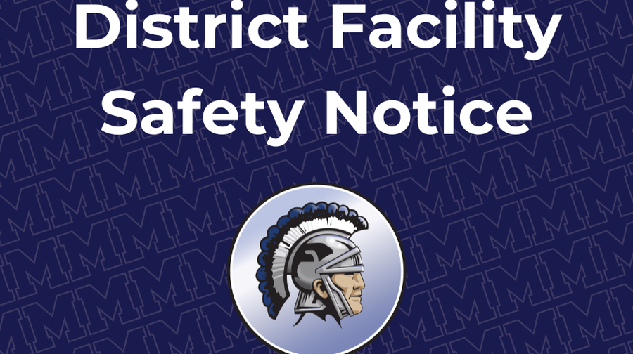 District Facility Safety Notice